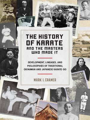 cover image of The History of Karate and the Masters Who Made It